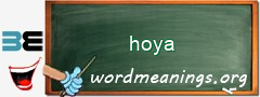 WordMeaning blackboard for hoya